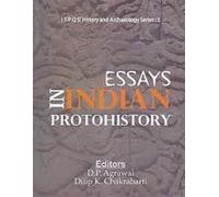 Essays in Indian Protohistory