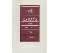 Essays: Moral, Political and Literary