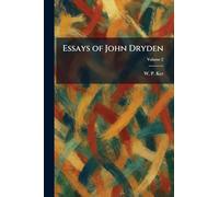 Essays of John Dryden
