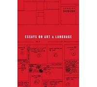 Essays on Art and Language (Writing Art)