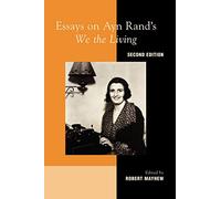 Essays on Ayn Rand's "We the Living"
