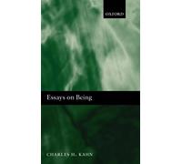 Charles H. Kahn Essays on Being (Hardback)