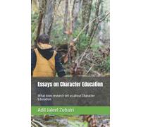 Essays on Character Education: What does research tell us about Character Education
