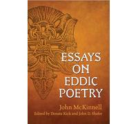 Essays on Eddic Poetry (Toronto Old Norse-Icelandic Series (TONIS))