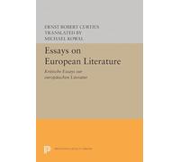 Essays on European Literature (Princeton Legacy Library): 715 (Bollingen Series)