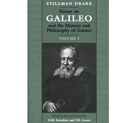 Essays on Galileo and the History and Philosophy of Science: v. 3: Volume 3 (Heritage)
