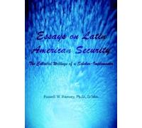 Essays on Latin American Security: The Collect. Ramsey, Ramsey<|