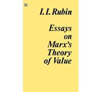 Essays on Marx's Theory of Value
