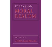 Essays on Moral Realism (Cornell Paperbacks)