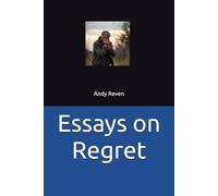 Essays on Regret