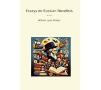 Essays on Russian Novelists (Classic Books)