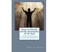 Essays on Suicide and the Immortality of the Soul