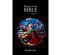 Essays on the Bible, Volume 1