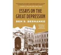 Essays on the Great Depression Ben S. Bernanke Paperback Princeto