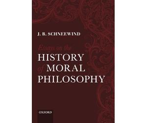 Essays on the History of Moral Philosophy - Paperback NEW Schneewind, J. 3 Dec