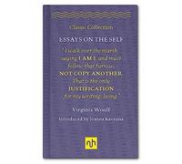 Virginia Woolf: Essays on the Self (Classic Collection): 2: 1