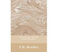 Essays on Truth And Reality: Truth,Reality