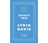 Essays Two : On Proust, Translation, Foreign Languages and the City of Arles