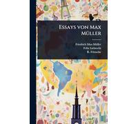 Essays von Max MÃ1/4ller