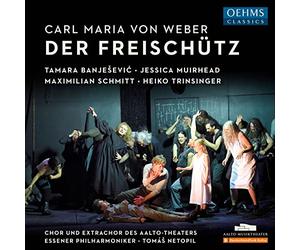 Essen Phil/Netopil - Carl Maria von Weber: Der Freischütz