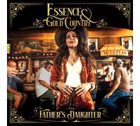 Essence & Gold Country - Father's Daughter [New CD]