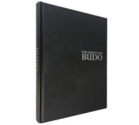 Essence of Budo, The: The Secret Teachings of the Grandmaster