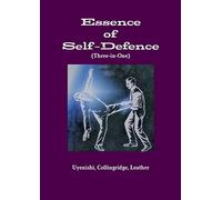 Essence of Self-Defence (Three-in-One)