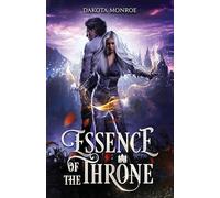 Essence of the Throne (Shadows of the Crown)