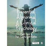 Essential Abnormal and Clinical Psychology