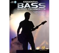 Essential Bass Guitar Techniques: 21 Skills Every Serious Player Should Master