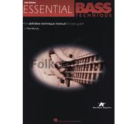Essential Bass Technique 2nd Edition.: The Definitive Technique Manual for Bass Guitar