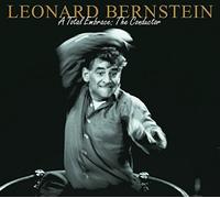 Essential Bernstein: Total Embrace - Conductor
