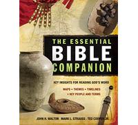Essential Bible Companion: Key Insights for Reading God's Word (Essential Bible Companion Series)