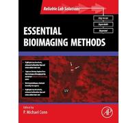 Essential Bioimaging Methods (Reliable Lab Solutions)