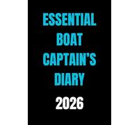 Essential Boat Captain’s Diary 2026
