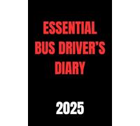 Essential Bus Driver’s Diary