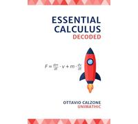 Essential Calculus Decoded