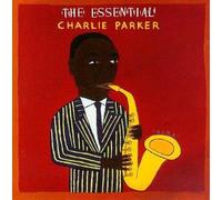 Essential Charlie Parker - Charlie Parker Compact Disc