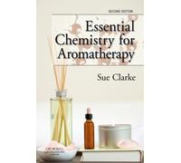 Essential Chemistry for Aromatherapy