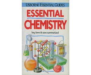 Essential Chemistry (Usborne Essential Guides)