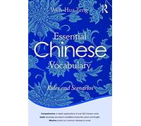 Essential Chinese Vocabulary: Rules and Scenarios