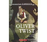 Essential Classics: Oliver Twist