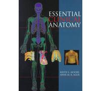 Essential Clinical Anatomy