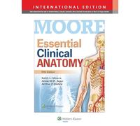 Essential Clinical Anatomy