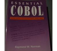 Essential Cobol: A First Course in Structured Cobol (ANSI 1985)