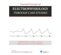 Essential Concepts of Electrophysiology and Pacing through Case Studies