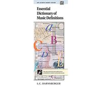Essential Dictionary of Music Definitions