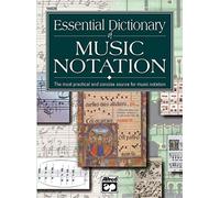 Essential Dictionary of Music Notation (The essential dictionary series]): Pocket Size Book