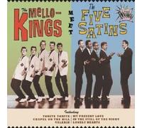 ESSENTIAL DOO WOP:THE MELLO-KINGS MEET THE FIVE SATINS CD NEW