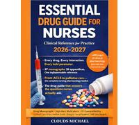 ESSENTIAL DRUG GUIDE FOR NURSES